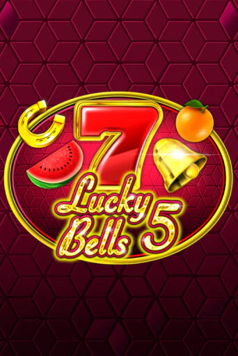 Lucky 5 Bells Играть бесплатно в слот | Вулкан Победа