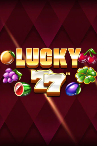 Lucky 77 Играть бесплатно в слот | Вулкан Победа