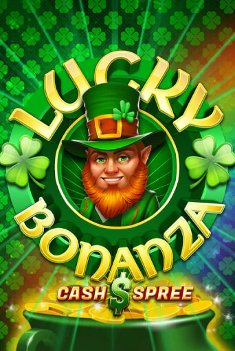 Lucky Bonanza Cash Spree Играть бесплатно в слот | Вулкан Победа