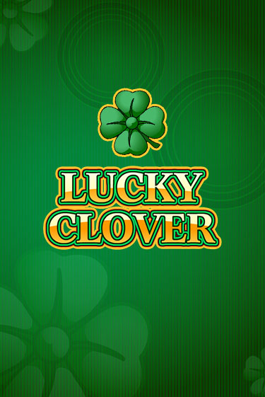 Lucky Clover Играть бесплатно в слот | Вулкан Победа