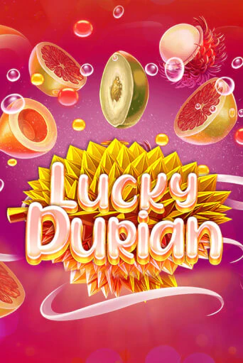 Lucky Durian Играть бесплатно в слот | Вулкан Победа