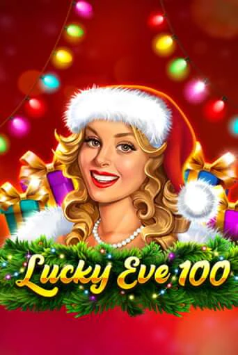 Lucky Eve 100 Играть бесплатно в слот | Вулкан Победа