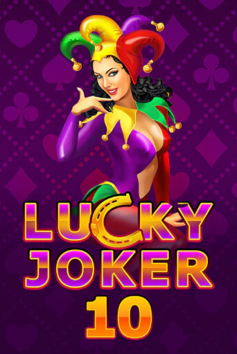 Lucky Joker 10 Играть бесплатно в слот | Вулкан Победа