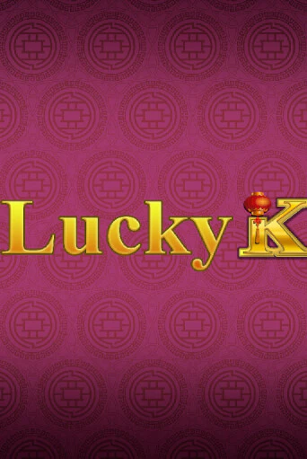 Lucky K Играть бесплатно в слот | Вулкан Победа