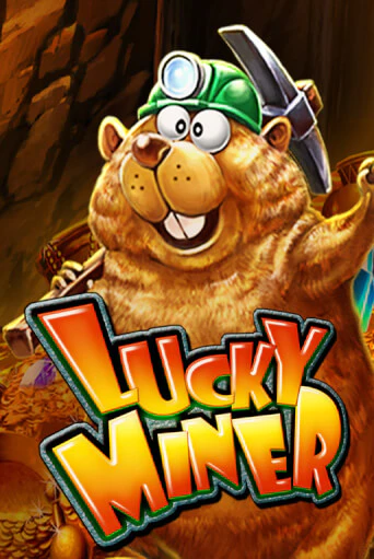 Lucky Miner Играть бесплатно в слот | Вулкан Победа