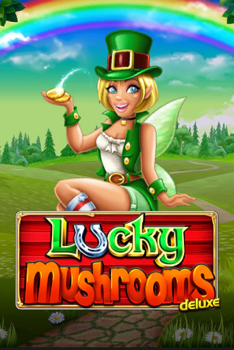 Lucky Mushrooms Deluxe Играть бесплатно в слот | Вулкан Победа