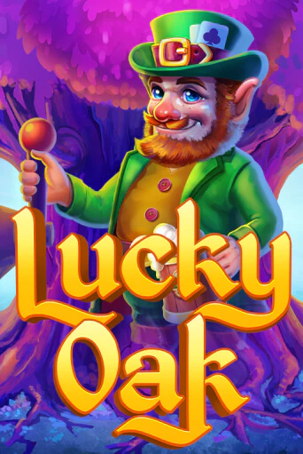 Lucky Oak Играть бесплатно в слот | Вулкан Победа