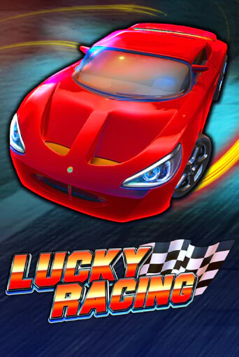 Lucky Racing Играть бесплатно в слот | Вулкан Победа