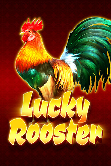 Lucky Rooster Играть бесплатно в слот | Вулкан Победа