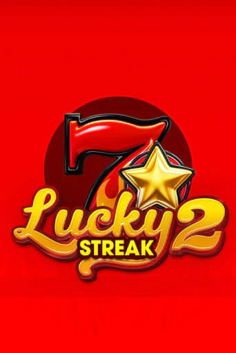 Lucky Streak 2 Играть бесплатно в слот | Вулкан Победа