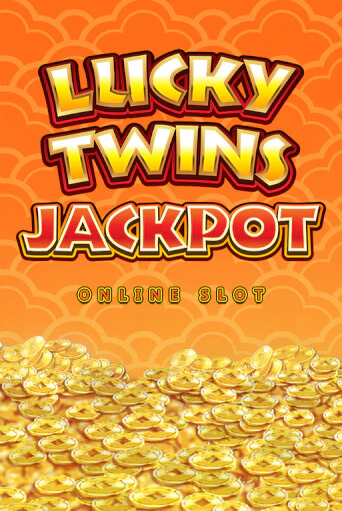 Lucky Twins Jackpot Играть бесплатно в слот | Вулкан Победа