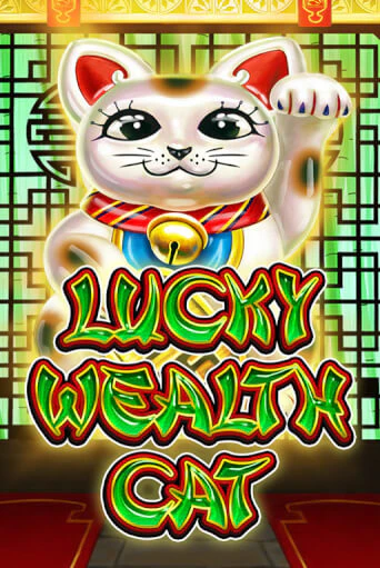 Lucky Wealth Cat Играть бесплатно в слот | Вулкан Победа