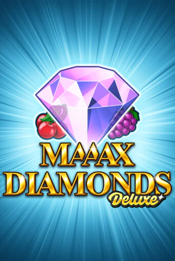 Maaax Diamonds Deluxe Играть бесплатно в слот | Вулкан Победа
