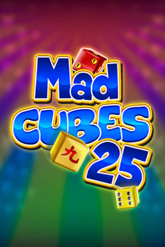 Mad Cubes 25 Играть бесплатно в слот | Вулкан Победа