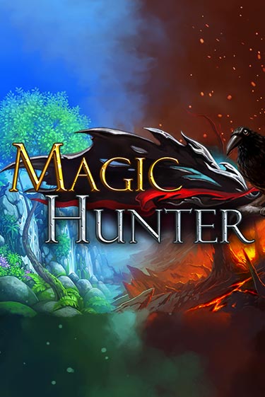 Magic Hunter Играть бесплатно в слот | Вулкан Победа