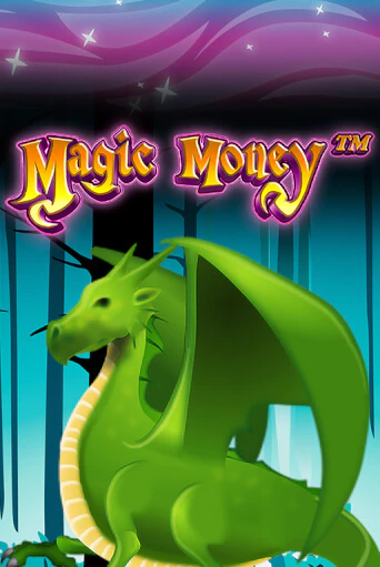 Magic Money Играть бесплатно в слот | Вулкан Победа