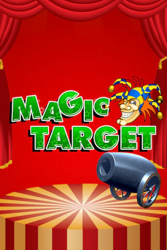 Magic Target Играть бесплатно в слот | Вулкан Победа