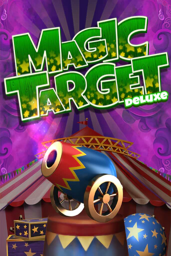 Magic Target Deluxe Играть бесплатно в слот | Вулкан Победа