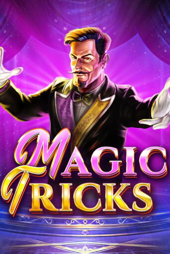 Magic Tricks Играть бесплатно в слот | Вулкан Победа