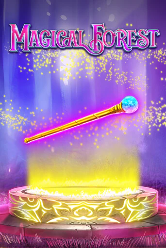 Magical Forest Играть бесплатно в слот | Вулкан Победа