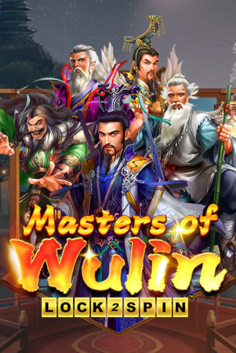 Master Of Wulin Играть бесплатно в слот | Вулкан Победа