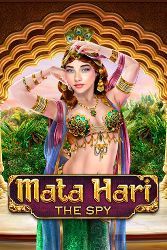 Mata Hari: The Spy Играть бесплатно в слот | Вулкан Победа