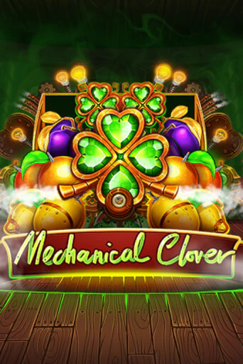 Mechanical Clover Играть бесплатно в слот | Вулкан Победа