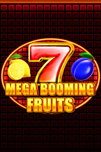 Mega Booming Fruits Играть бесплатно в слот | Вулкан Победа