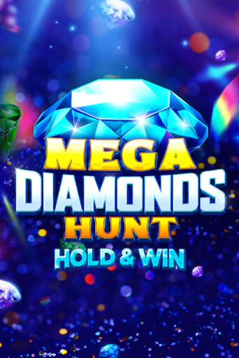 Mega Diamonds Hunt Играть бесплатно в слот | Вулкан Победа