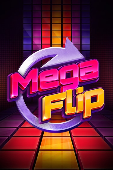Mega Flip Играть бесплатно в слот | Вулкан Победа
