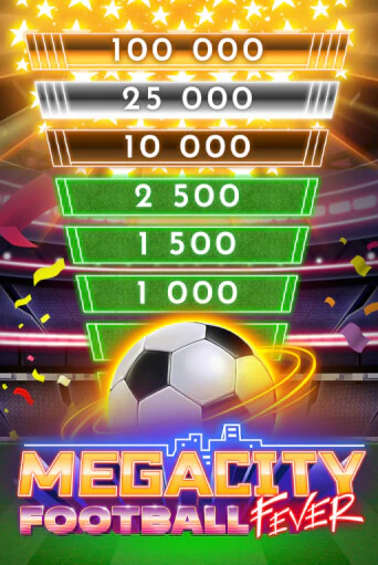 Megacity Football Fever Играть бесплатно в слот | Вулкан Победа