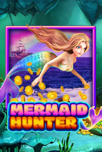 Mermaid Hunter Играть бесплатно в слот | Вулкан Победа