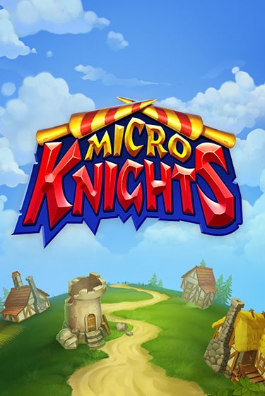 Micro Knights Играть бесплатно в слот | Вулкан Победа