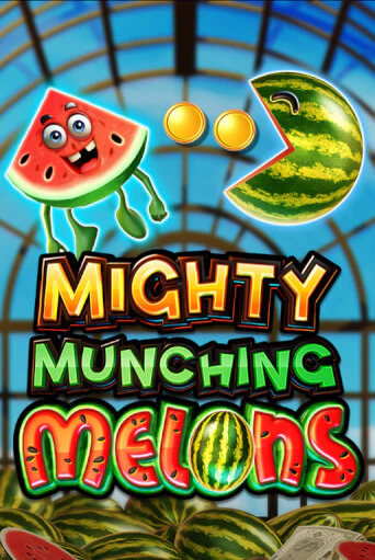 Mighty Munching Melons Играть бесплатно в слот | Вулкан Победа