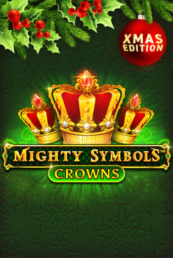 Mighty Symbols Crowns Xmas Играть бесплатно в слот | Вулкан Победа