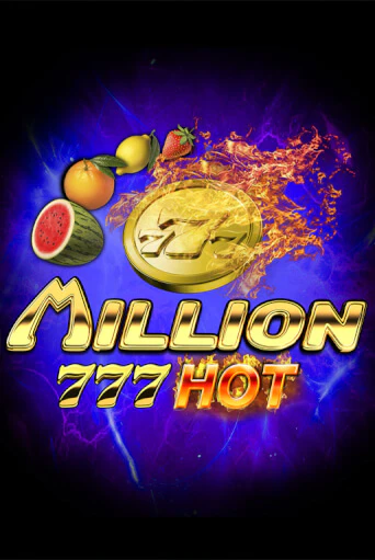 Million 777 Hot Играть бесплатно в слот | Вулкан Победа