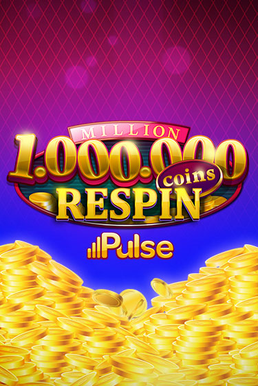 Million Coins Respin Играть бесплатно в слот | Вулкан Победа