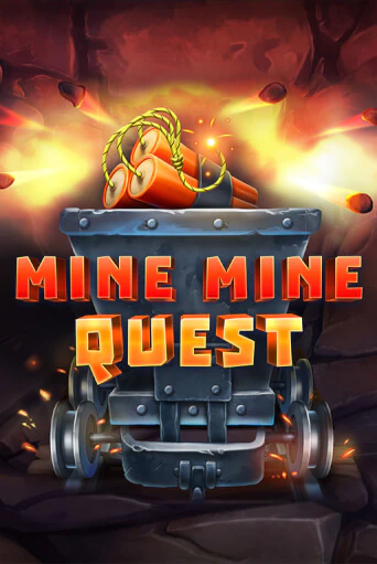 Mine Mine Quest Играть бесплатно в слот | Вулкан Победа