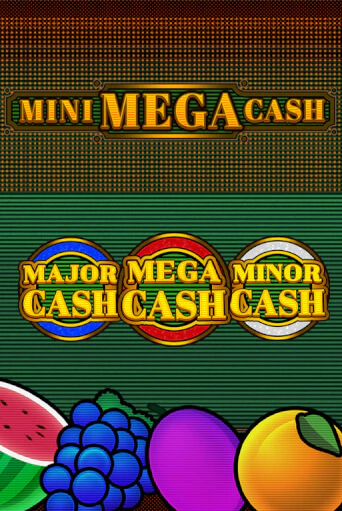 Mini Mega Cash Играть бесплатно в слот | Вулкан Победа