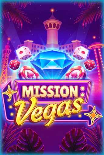 Mission Vegas Играть бесплатно в слот | Вулкан Победа