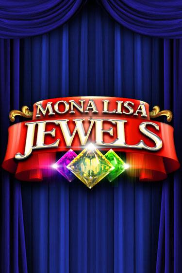 Monalisa Jewels Играть бесплатно в слот | Вулкан Победа