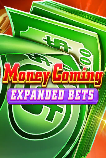 MoneyComing_Expanded Bets Играть бесплатно в слот | Вулкан Победа