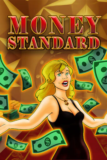 Money Standard Играть бесплатно в слот | Вулкан Победа