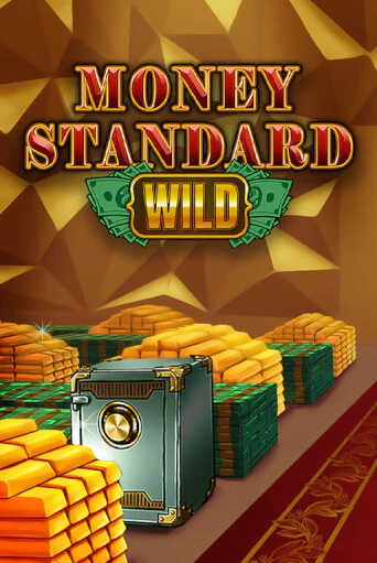 Money Standard Wild Играть бесплатно в слот | Вулкан Победа