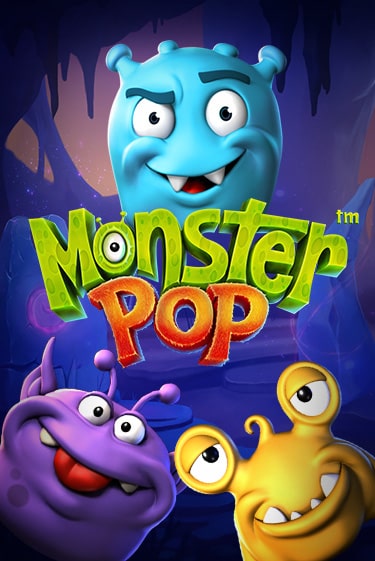 Monster Pop Играть бесплатно в слот | Вулкан Победа