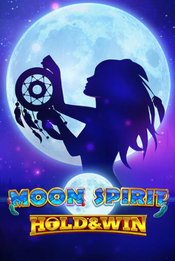 Moon Spirit Hold & Win Играть бесплатно в слот | Вулкан Победа