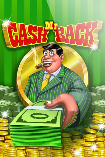 Mr. Cashback Играть бесплатно в слот | Вулкан Победа