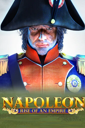 Napoleon: Rise of an Empire Играть бесплатно в слот | Вулкан Победа