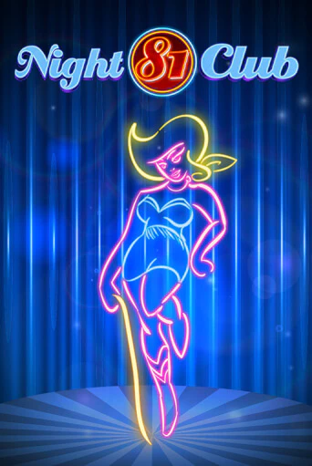 Night Club 81 Играть бесплатно в слот | Вулкан Победа