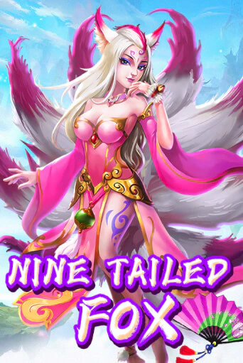 Nine Tailed Fox Играть бесплатно в слот | Вулкан Победа
